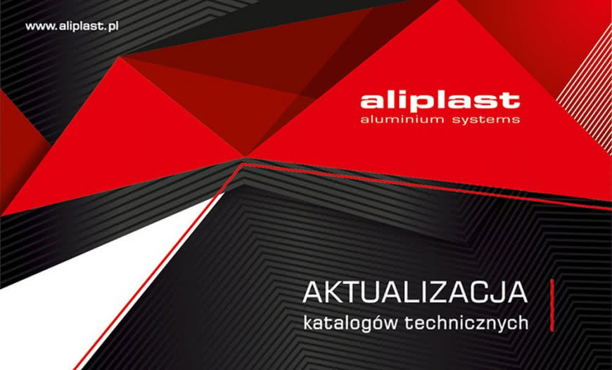 Aktualizacja katalogów technicznych Aliplast